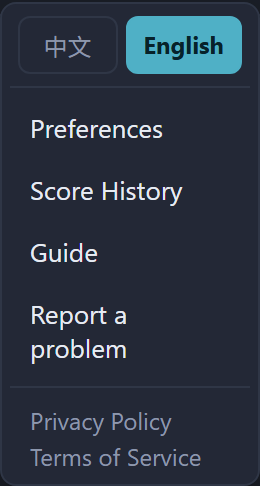 The gear menu: language, Preferences, Score History, Guide, Report a problem, with the privacy policy and terms at the bottom